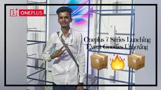 Oneplus 7 Series Launching :- Event Goodies Unboxing 📦