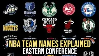 Ang Meaning ng mga NBA Team Names - (Eastern Conference)