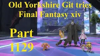 Final Fantasy 14 Part 1129