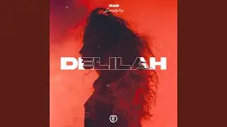 Delilah (Techno Version)