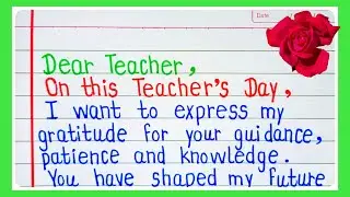 Teachers Day Card  Writing/Teacher Day 2025/Teachers Day Letter In English/Thank you Teacher