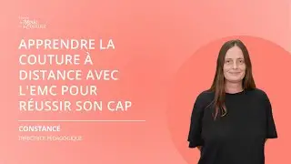 Apprendre la couture à distance avec l'EMC pour réussir son CAP