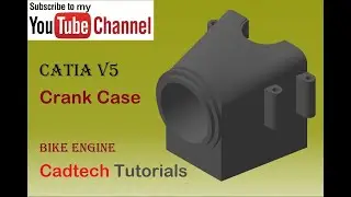 How to : Draw Crank Case (Complete) || BIKE ENGINE PARTS || CATIA V5/V6 TUTORIALS ||