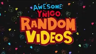 Awesome Ynigo Random Videos Intro