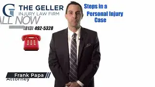Steps in a Personal Injury Case