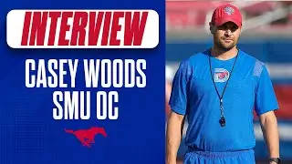 SMU OC Casey Woods | Football Fall Camp Press Conference