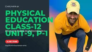 UNIT-9, PSYCHOLOGY AND SPORTS, CLASS 12 ,PHYSICAL EDUCATION 