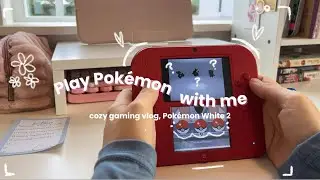 Play Pok&eacute;mon White 2 with me🕹️🩷| cozy gaming vlog, pok&eacute;mon play through 