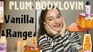 Reviewing PlumGoodness Vanilla Range | Why i keep buying them? 🍨