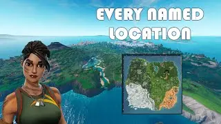 I Visited Every Named Location in a Single Game (Fortnite Full Gameplay)