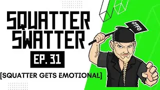 Squatter Swatter Ep. 31 [Squatter Gets Emotional] @propertyrecoveryagentcle