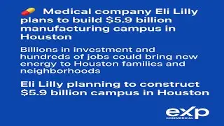 💊 $5.9B Eli Lilly Campus in Houston: What It Means for Jobs & CRE 🚀
