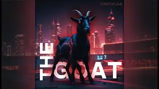CRACKLAB - The GOAT [Official Visualizer]