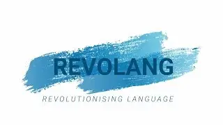 REVOLANG: Revolutionizing Language