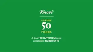 Knorr's Future 50 Foods | Rediscover Heritage Foods