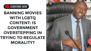 WAS KFCB BANNING OF MOVIES WITH LGBTQ AN INDICATION OF GOVERNMENT REGULATING MORALITY@Amos explores