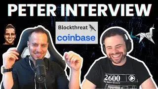 The Most Interesting Web3 Security Interview with Peter Kacherginsky (Coinbase 0x, Blockthreat)