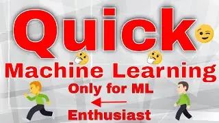 Kick Start With Machine Learning  for Future World :Only for  ML Enthusiast
