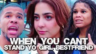 When You Don't Like Yo Girlfriend FRIEND 😡🤣 (SKETCH COMEDY) | The Dummies Season 2