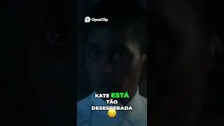Desvendando a Ilus&atilde;o  Quem &eacute; a Kate