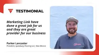 Testimonial of Marketing Link from Parker Lancaster | Speedway Flooring LLC