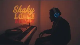 Shaky (Lo-Fi Remix) &ndash; Afrobeat to Chill | Mellow Rhodes, Vinyl Vibes & Study Groove