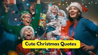 100+ BEST CUTE CHRISTMAS QUOTES FOR 2022