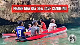 Phang Nga Bay Sea Cave Canoeing - Thailand