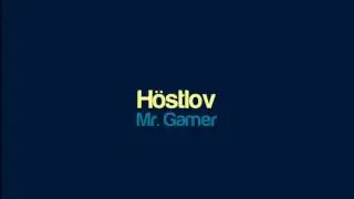 Mr. Gamer - H&ouml;stlov