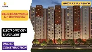 3 BHK Flats In Brillio Brigade Valencia |☎️+91-9870312902 | 3 BHK Flats For Sale In E City Bangalore