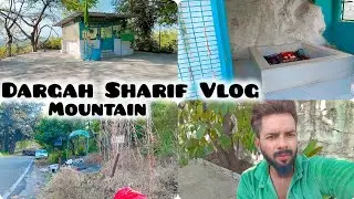 Dargah Vlog | Pune Dargah Sharif | Mountain Dargah 