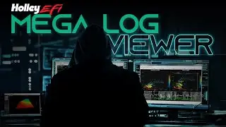 Как открыть журналы данных HOLLEY EFI в MEGALOG VIEWER