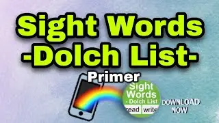 Sight Words - Dolch List | Primer | Great Reading App