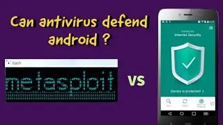 Metasploit malware vs Antivirus android antivirus