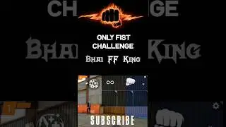 Only Fist Challenge 😈😡#youtube #freefire #freefireshorts #trending #shorts #viral #youtubeshorts