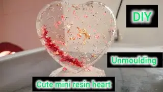Mini Resin heart demoulding || DIY #diy #resinart #resin #resindemolding #resincrafts