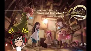 Lanota Update Main Story Chapter 7