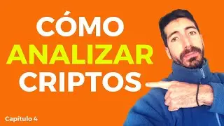 Cripto Gu&iacute;a B&aacute;sica: [An&aacute;lisis Cripto] - Cap&iacute;tulo 4 ✅🚀 [Invertirencripto]