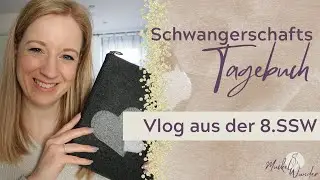 Vlog aus meiner 8. Schwangerschaftswoche🤰🏼| Schwangerschafts-Tagebuch