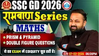 SSC GD Maths 2026 | Prism & Pyramid Concepts & Questions | Maths For SSC GD