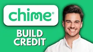 NEW! How to Build Credit with Chime Credit Builder Card (2025) 💳 | Step-by-Step Guide for Beginners