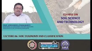 Lecture 06: Soil Taxonomy and Classification