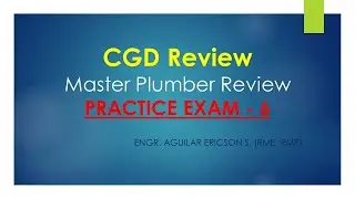 CGD Review - Master Plumber Practice Exam 6