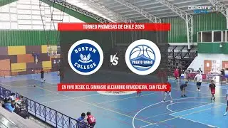 BOSTON COLLEGE VS PUERTO VARAS | PROMESAS DE CHILE 2025