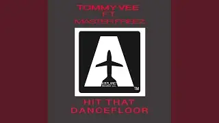 Hit That Dancefloor