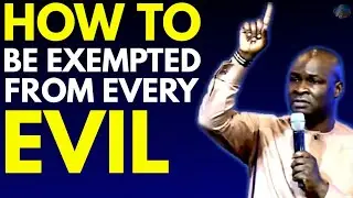 HOW TO BE EXEMPTED FROM EVIL OCCURRENCES IN 2021 | APOSTLE JOSHUA SELMAN
