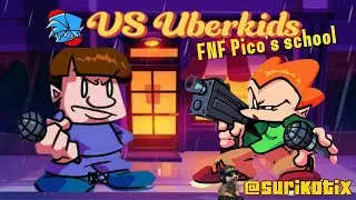 Friday night funkin vs Uberkids Pico's school (full combo) hard