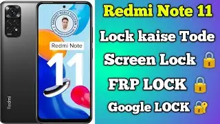 Xiomi Redmi Note 11 Screen Lock Kaise Tode || EDL Method || Latest Working Method 2025