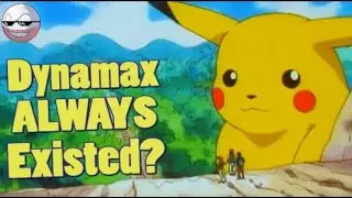 Pokemon Theory: Dynamax ALWAYS Existed?