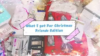 ⛄️ what I got for Christmas | friends edition ⛄️